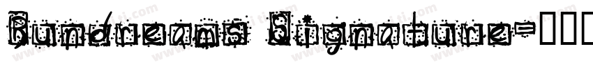Rundreams Signature字体转换